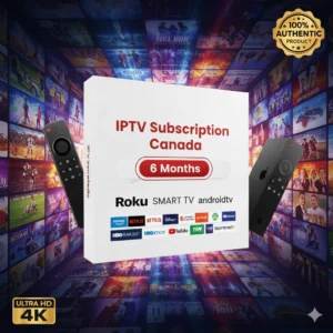 IPTV Subscription Canada 6 Months